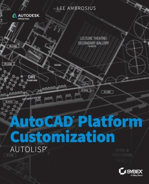 AutoCAD Platform Customization