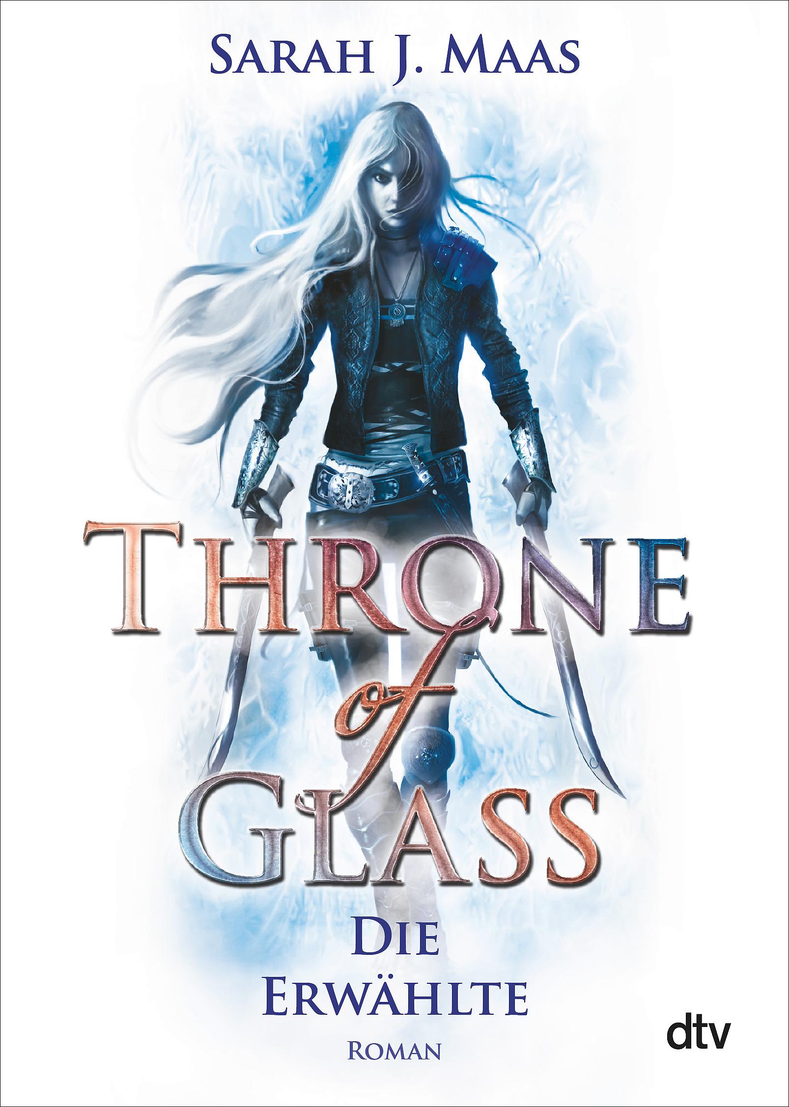 Throne of Glass 1 - Die Erwählte