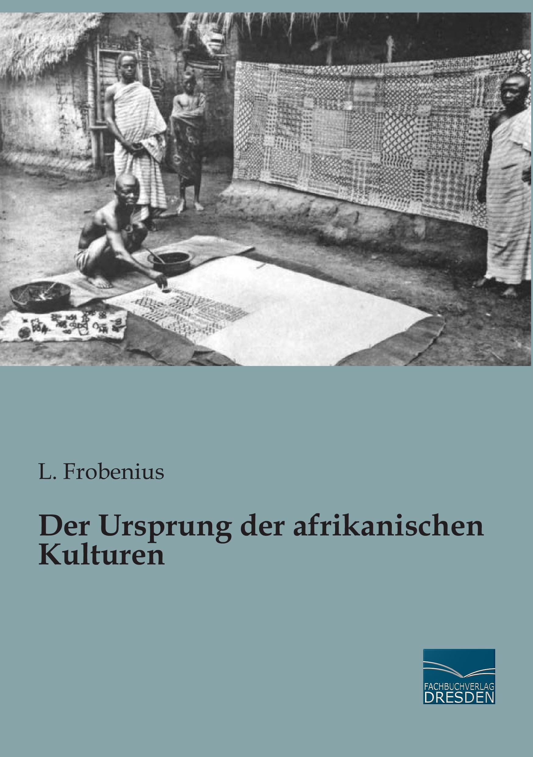 Der Ursprung der afrikanischen Kulturen