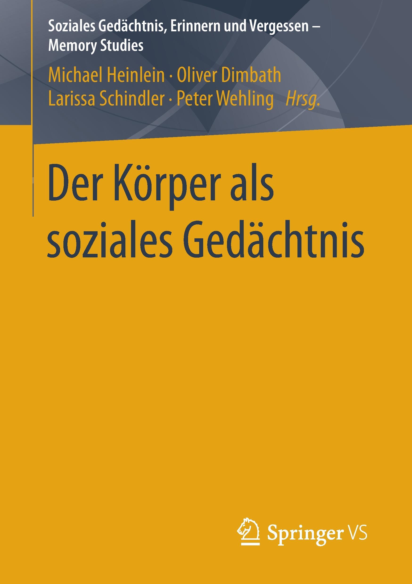 Der Körper als soziales Gedächtnis