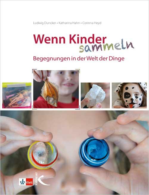 Wenn Kinder sammeln