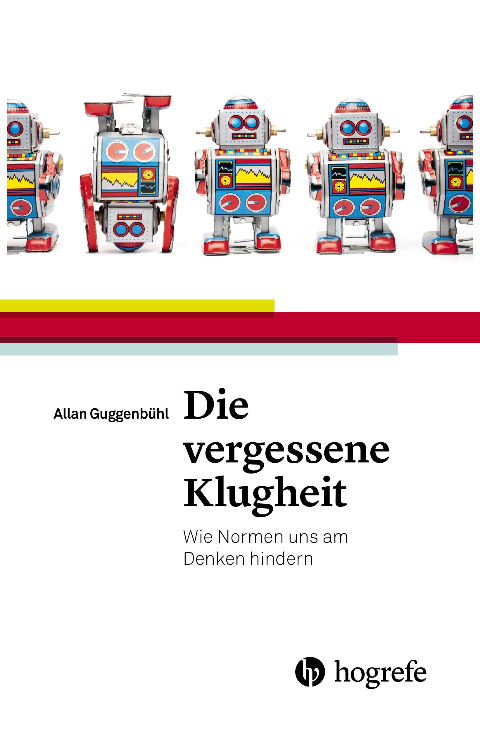 Die vergessene Klugheit