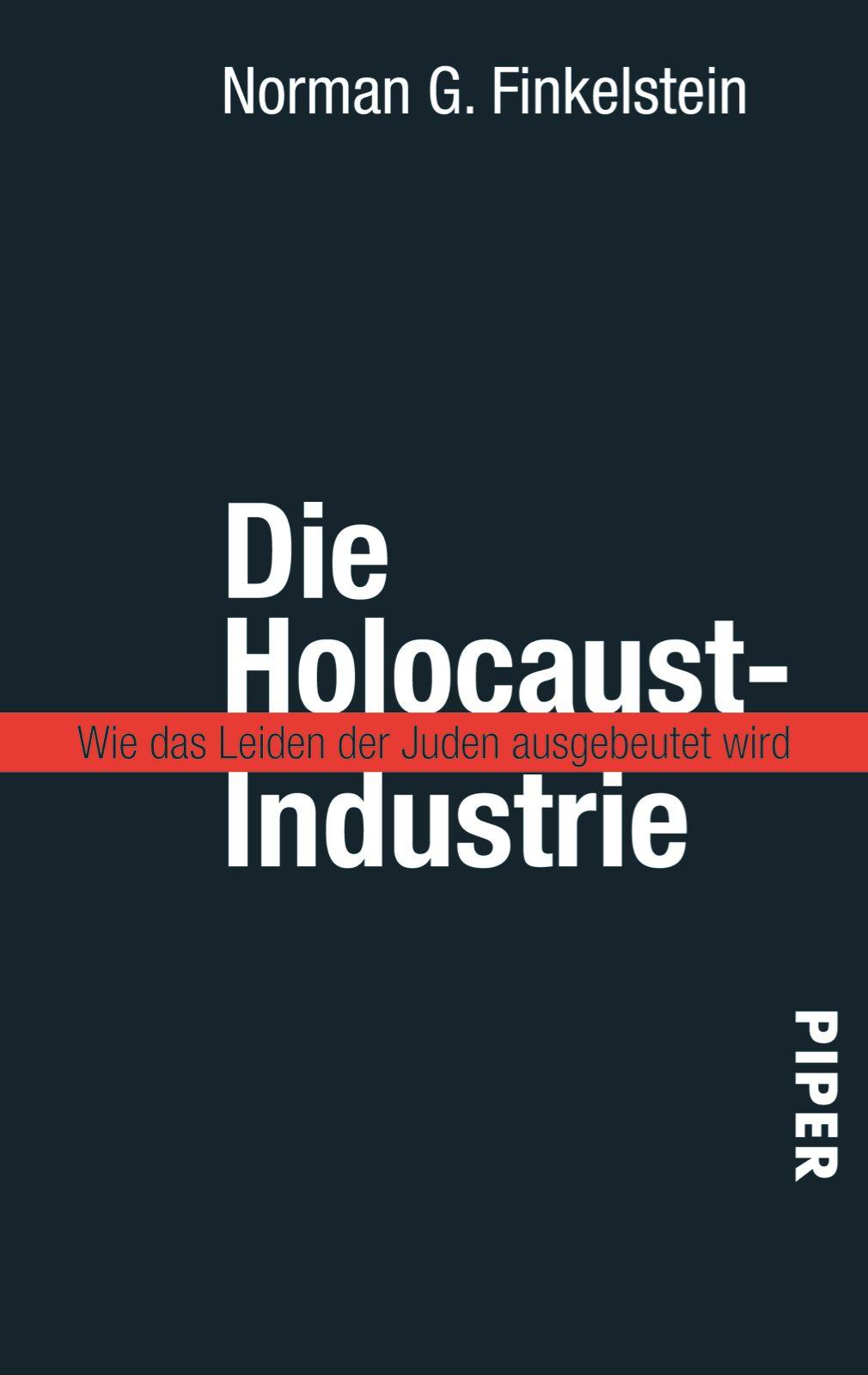 Die Holocaust-Industrie