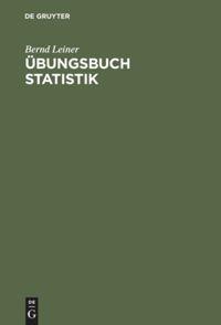 Übungsbuch Statistik