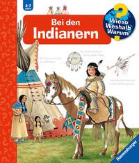 Wieso? Weshalb? Warum?, Band 18: Bei den Indianern