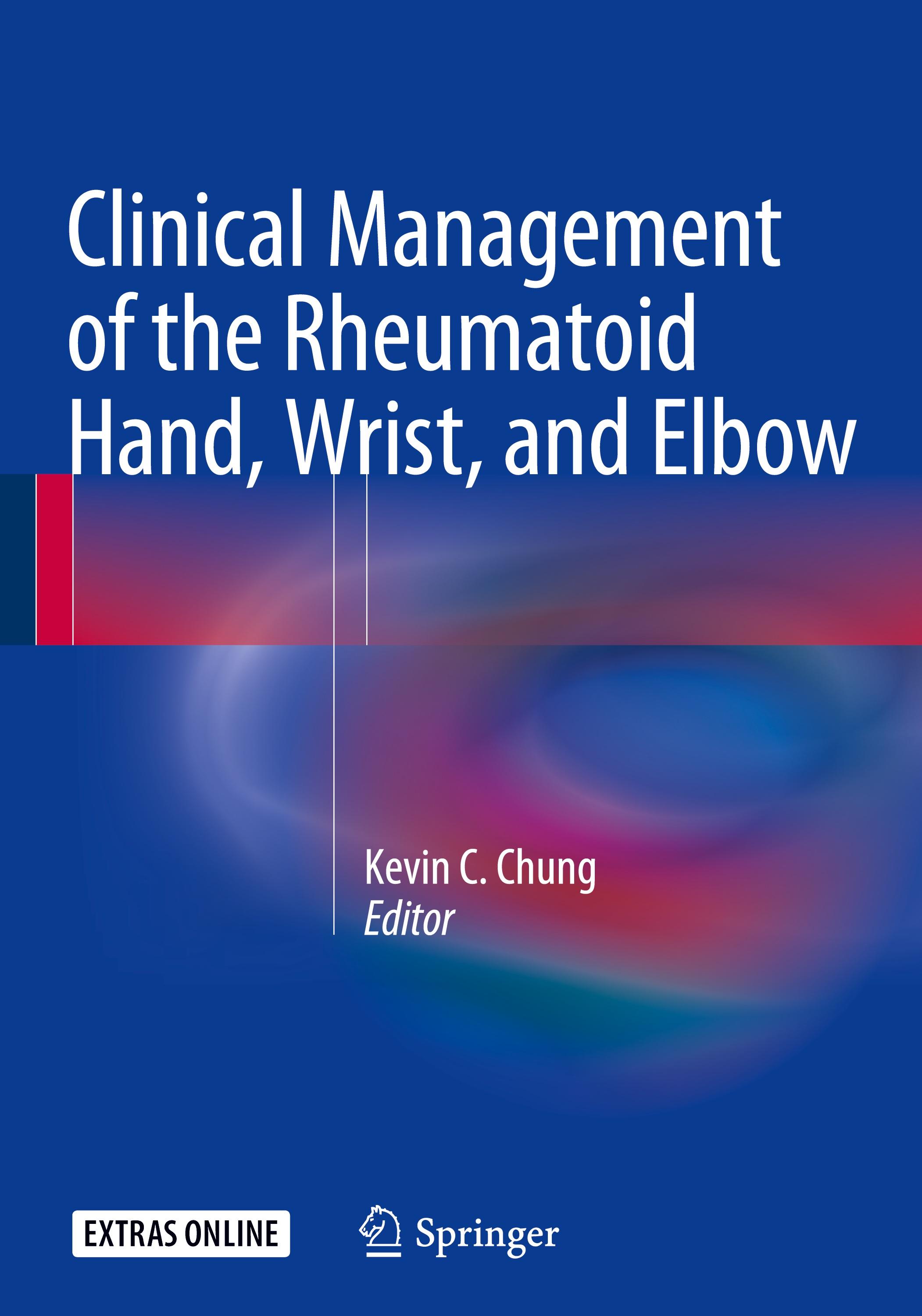 Clinical Management of the Rheumatoid Hand, Wrist, and Elbow