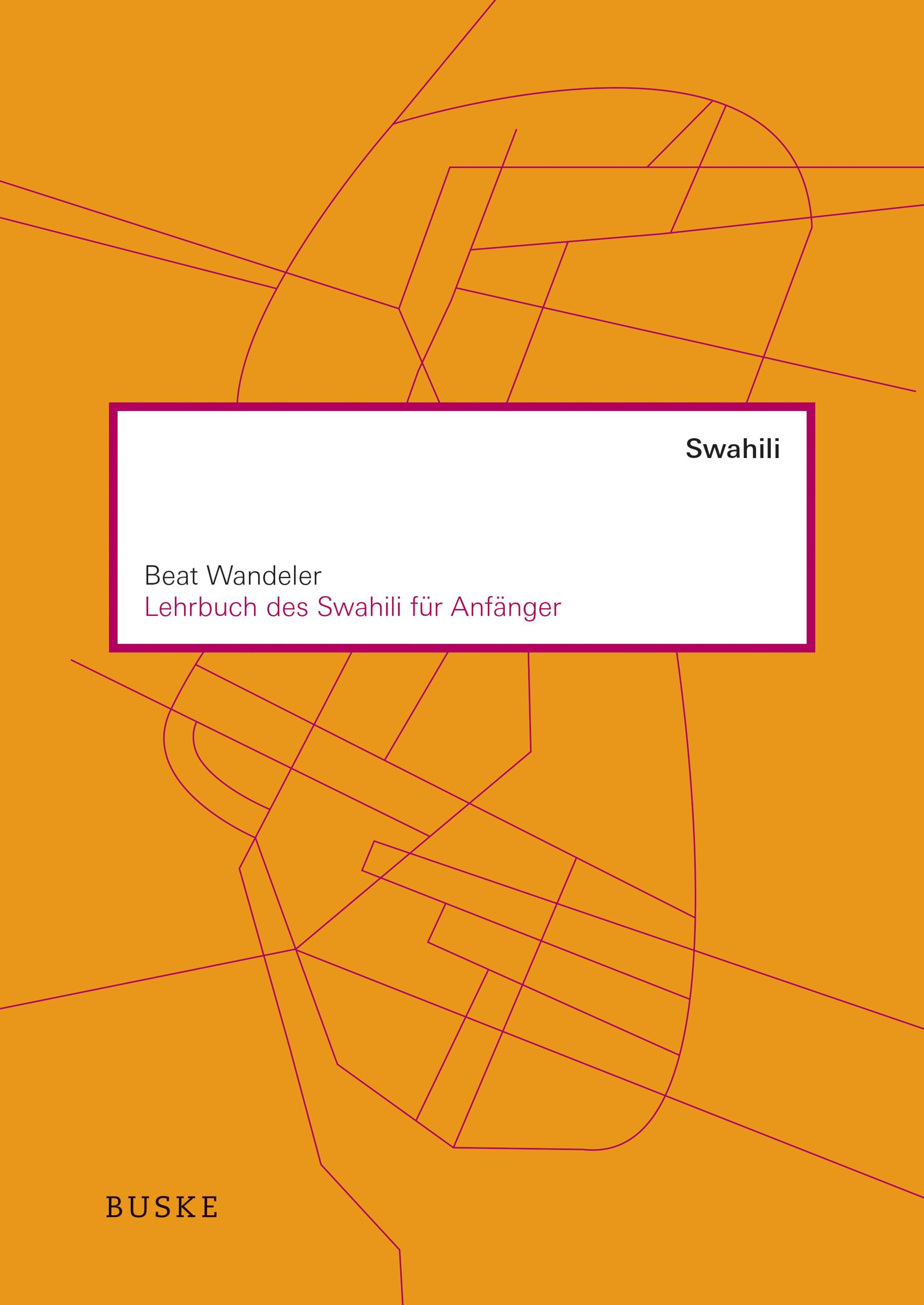 Lehrbuch des Swahili für Anfänger