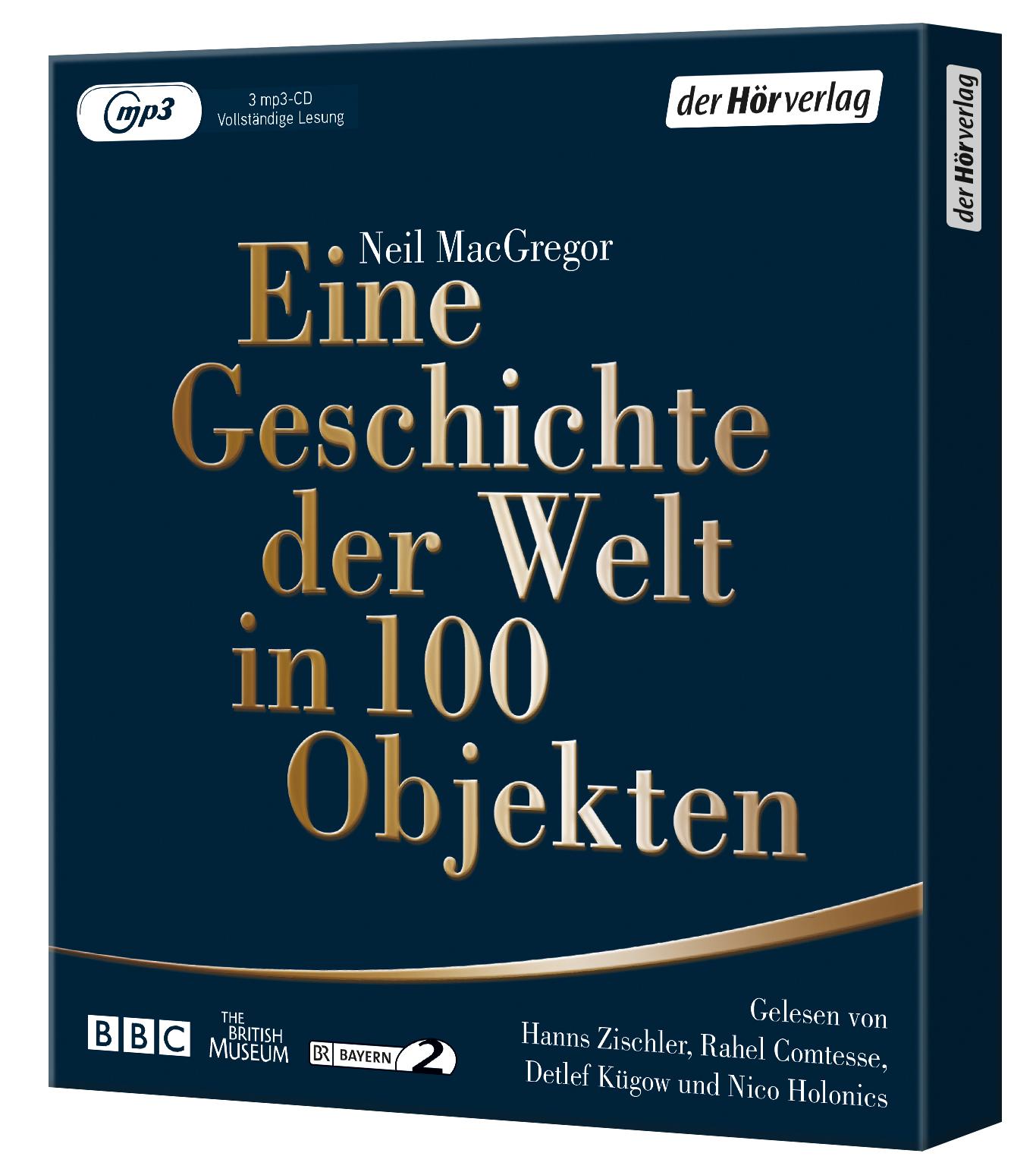 Eine Geschichte der Welt in 100 Objekten