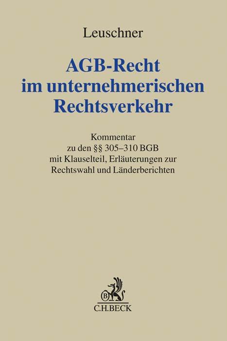 AGB-Recht im unternehmerischen Rechtsverkehr