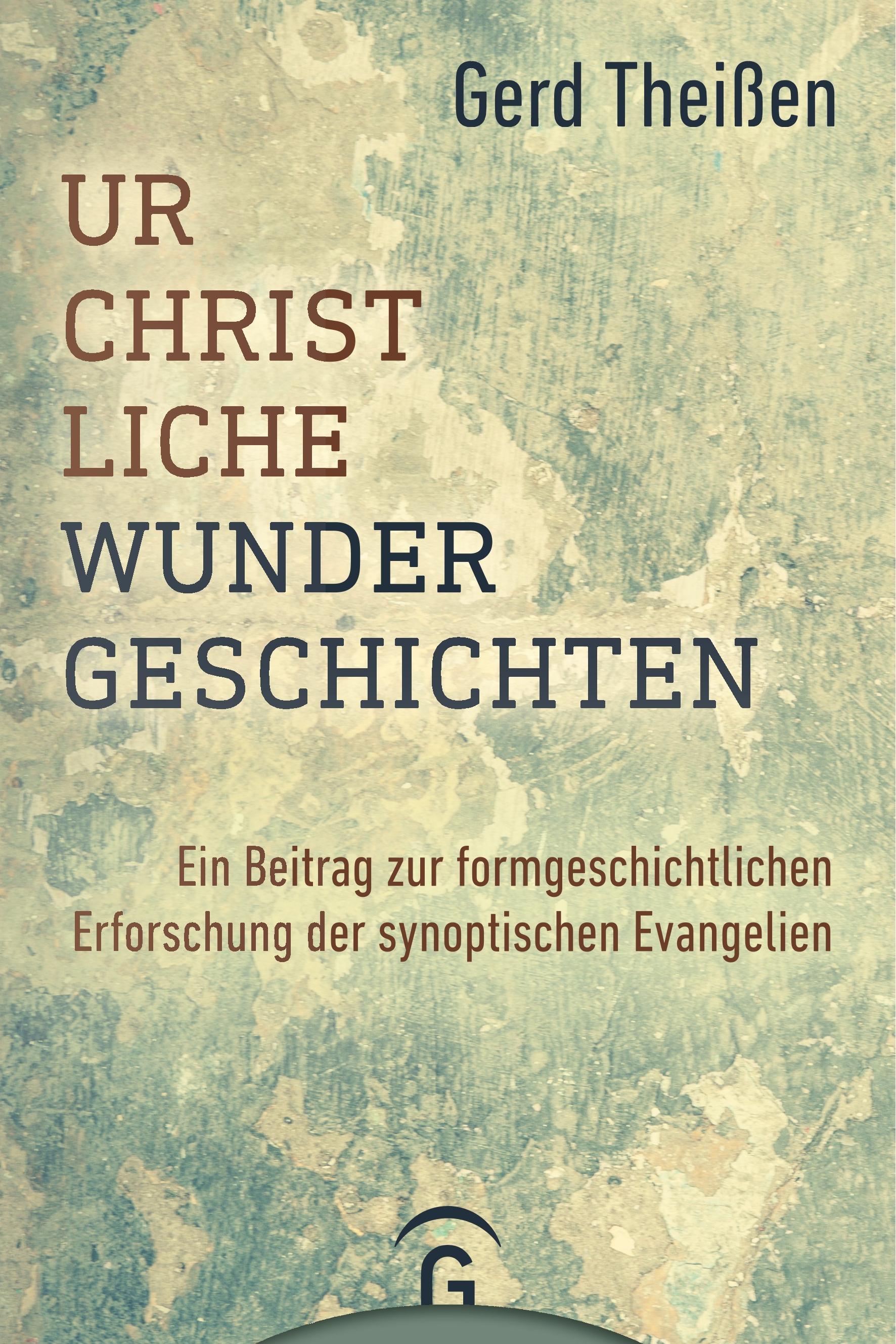 Urchristliche Wundergeschichten