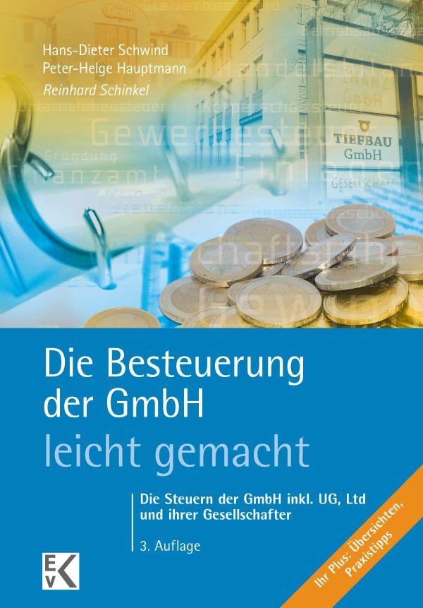 Die Besteuerung der GmbH - leicht gemacht