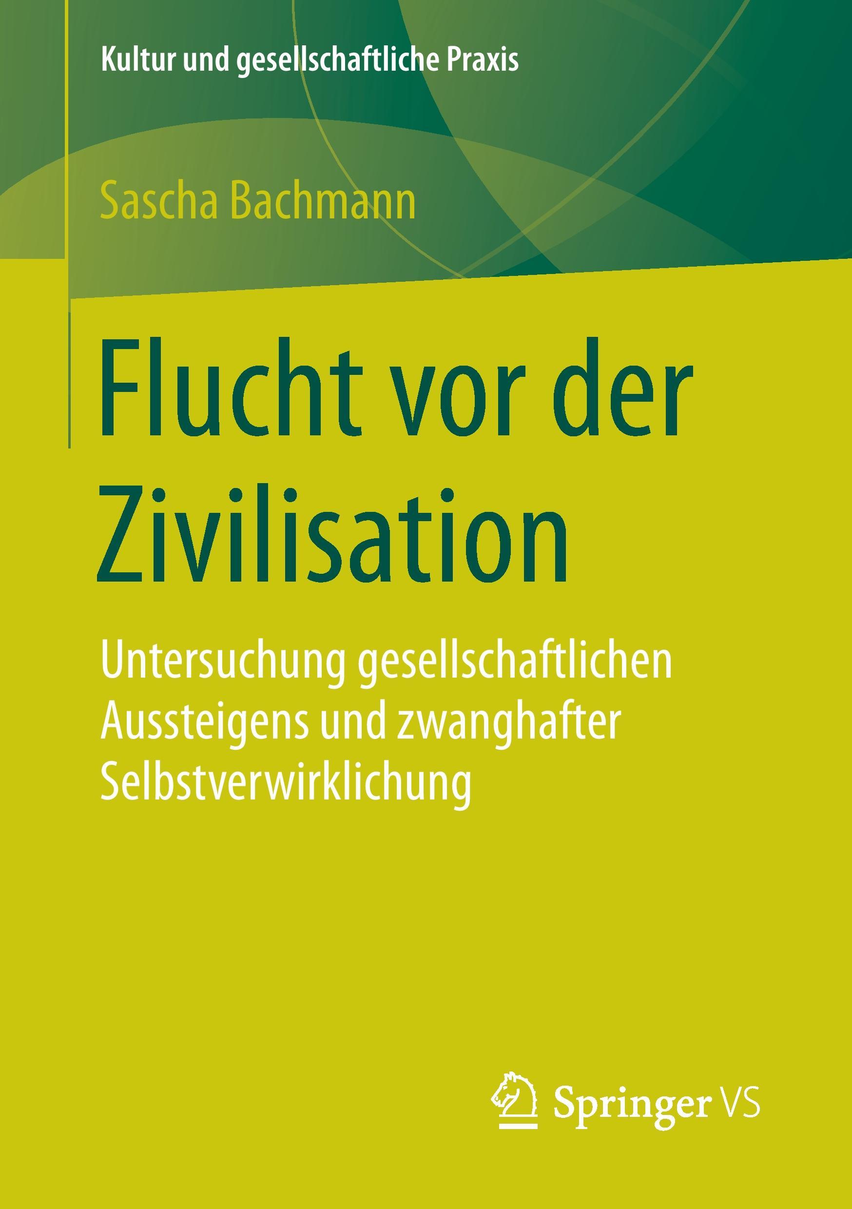 Flucht vor der Zivilisation