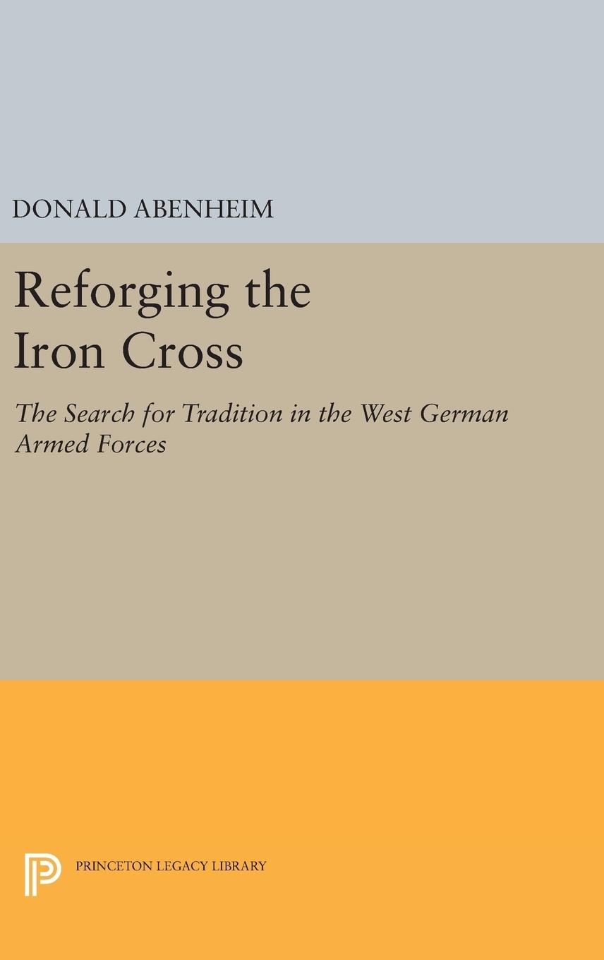 Reforging the Iron Cross