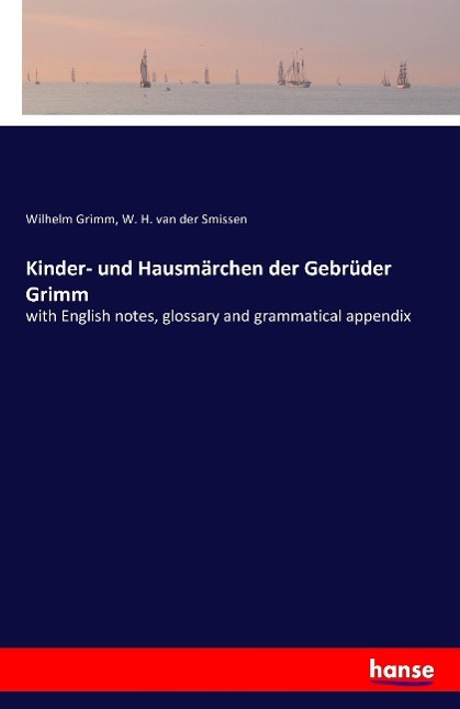 Kinder- und Hausmärchen der Gebrüder Grimm