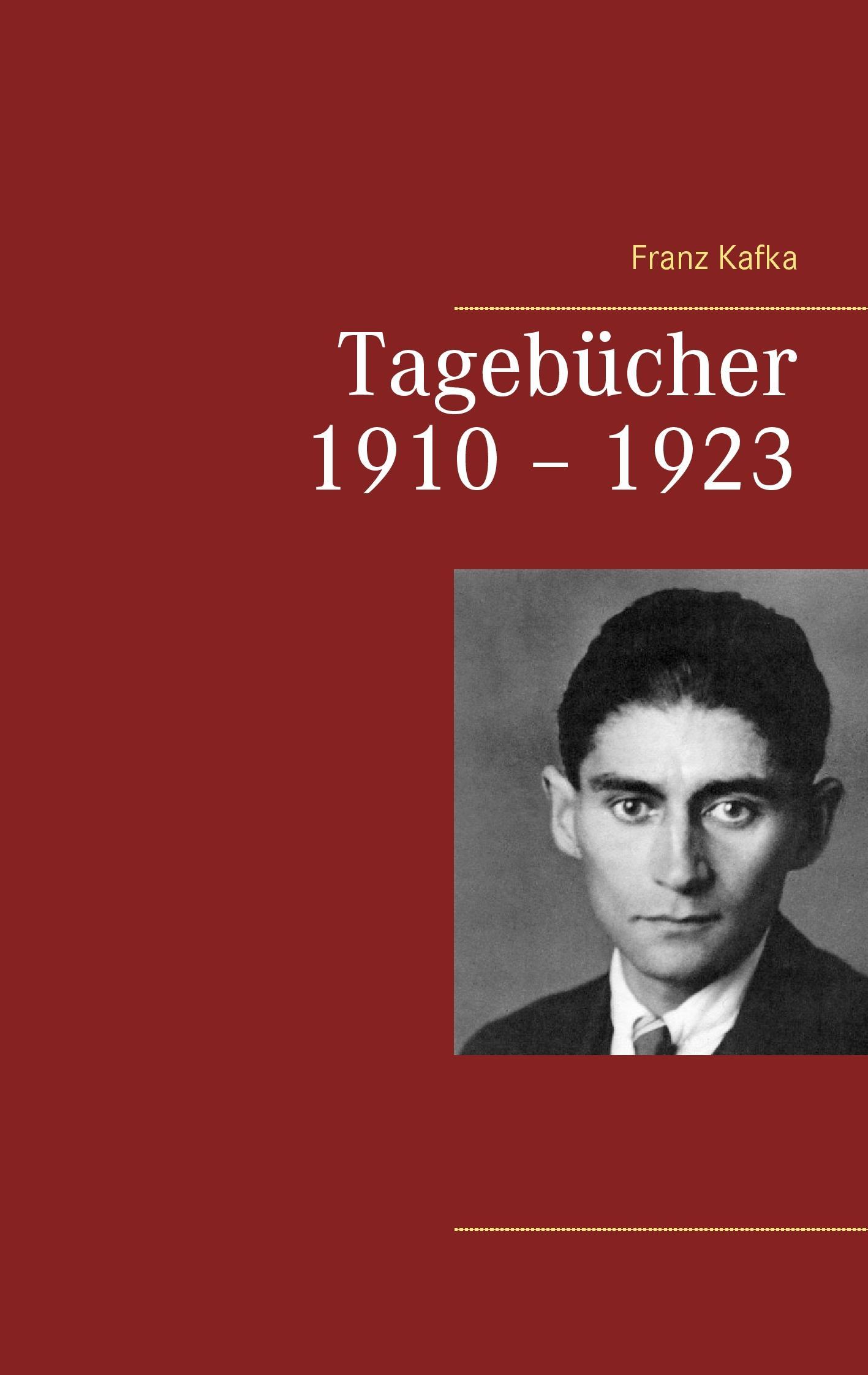 Tagebücher 1910 ¿ 1923