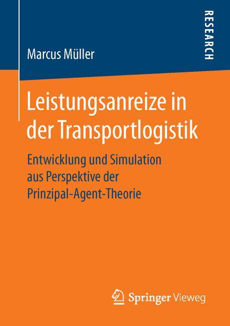 Leistungsanreize in der Transportlogistik