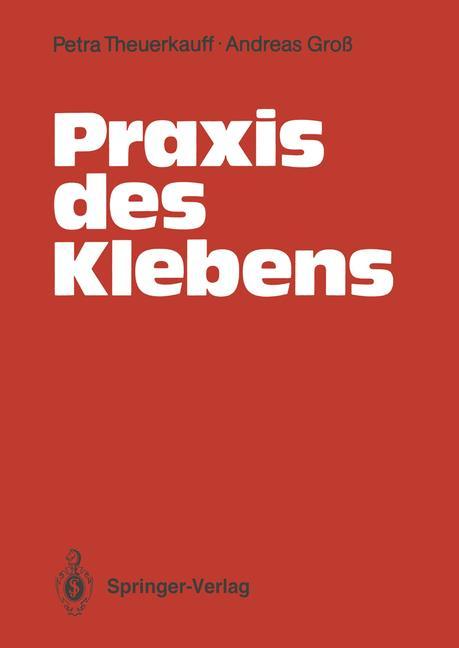 Praxis des Klebens