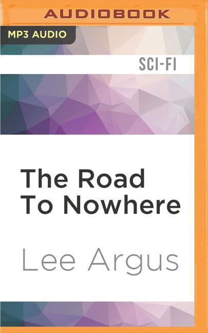 The Road to Nowhere