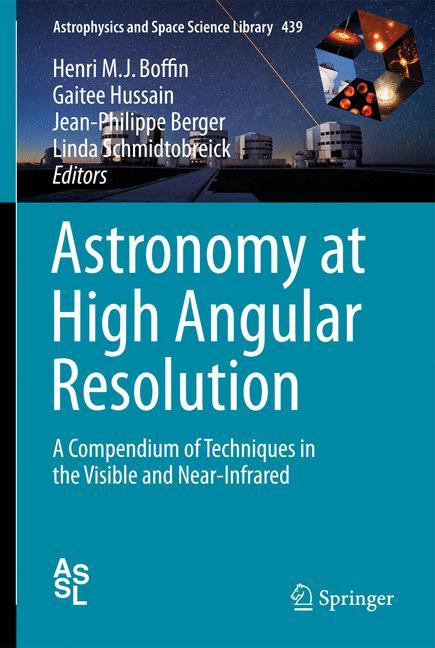 Astronomy at High Angular Resolution