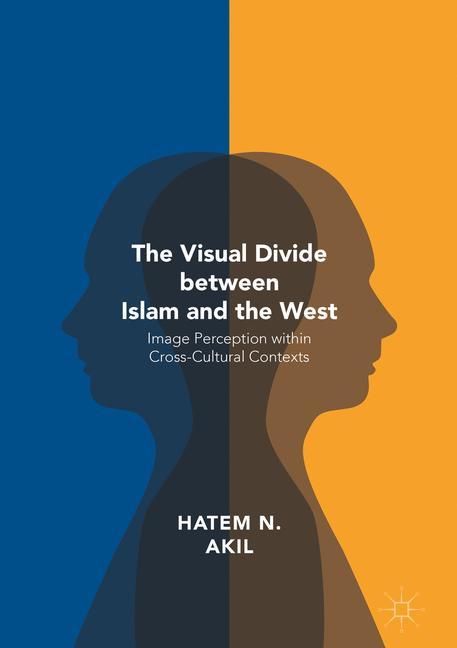 The Visual Divide between Islam and the West