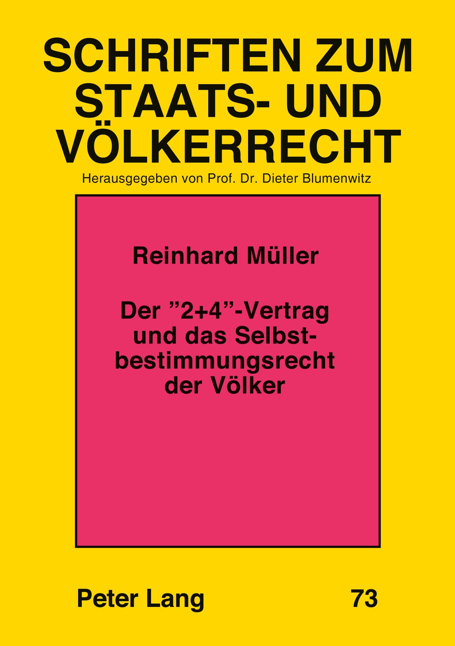 Der «2+4»-Vertrag und das Selbstbestimmungsrecht der Völker