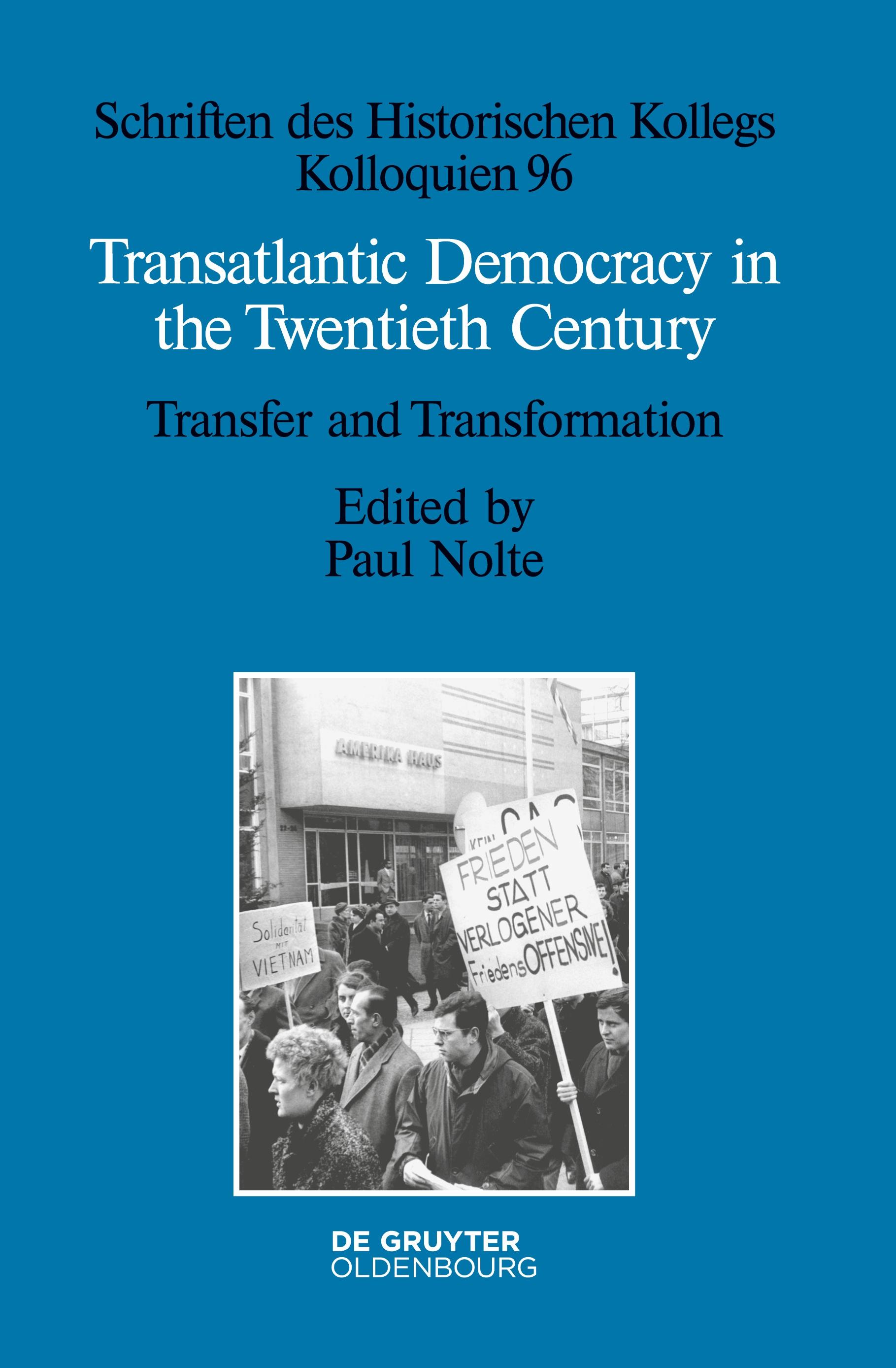 Transatlantic Democracy in the Twentieth Century