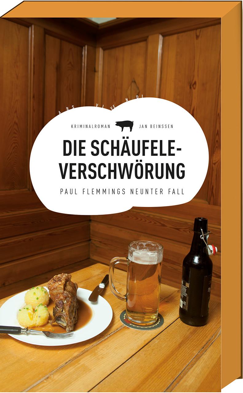 Die Schäufele-Verschwörung