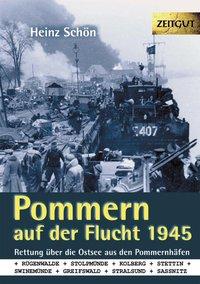 Pommern auf der Flucht. 1945