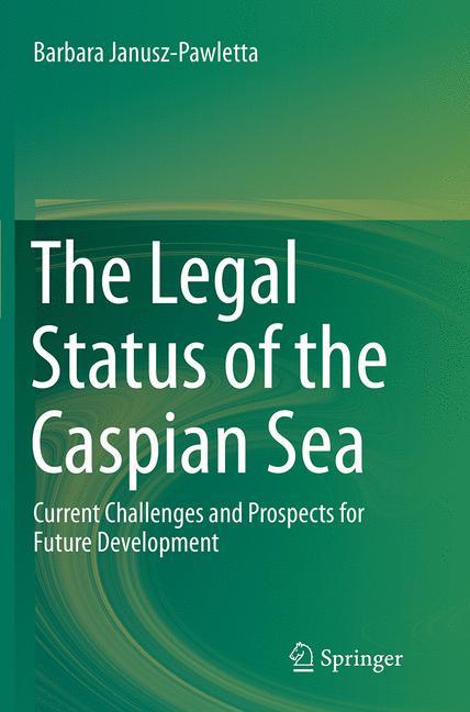 The Legal Status of the Caspian Sea