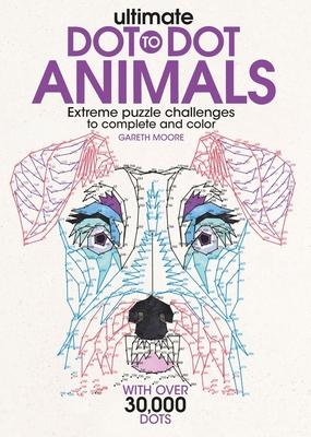 Ultimate Dot-To-Dot Animals