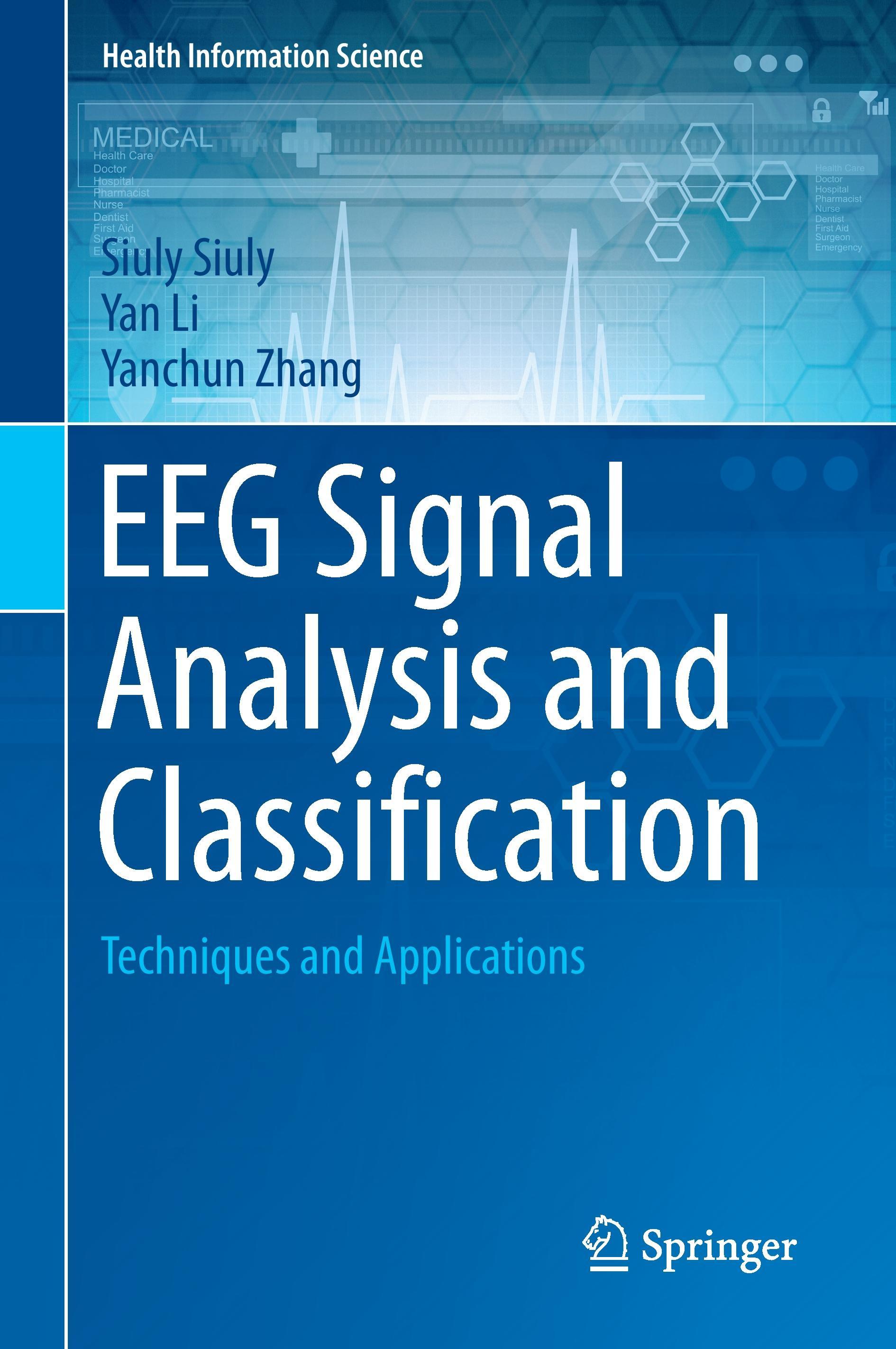 EEG Signal Analysis and Classification