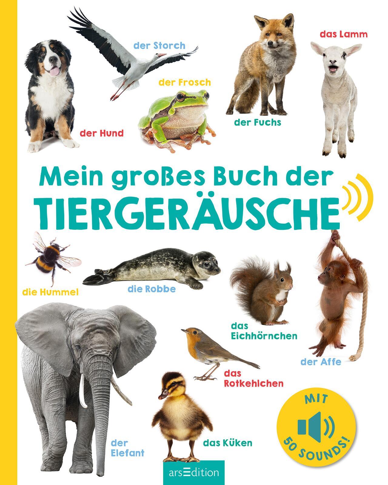 Mein großes Buch der Tiergeräusche