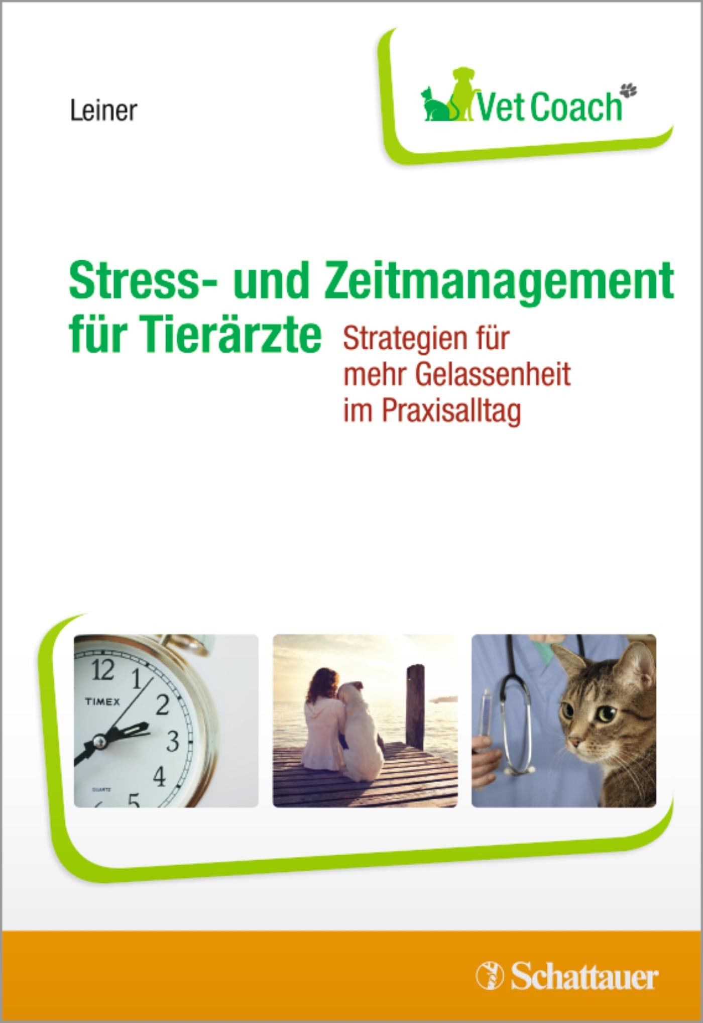 Stress- und Zeitmanagement für Tierärzte