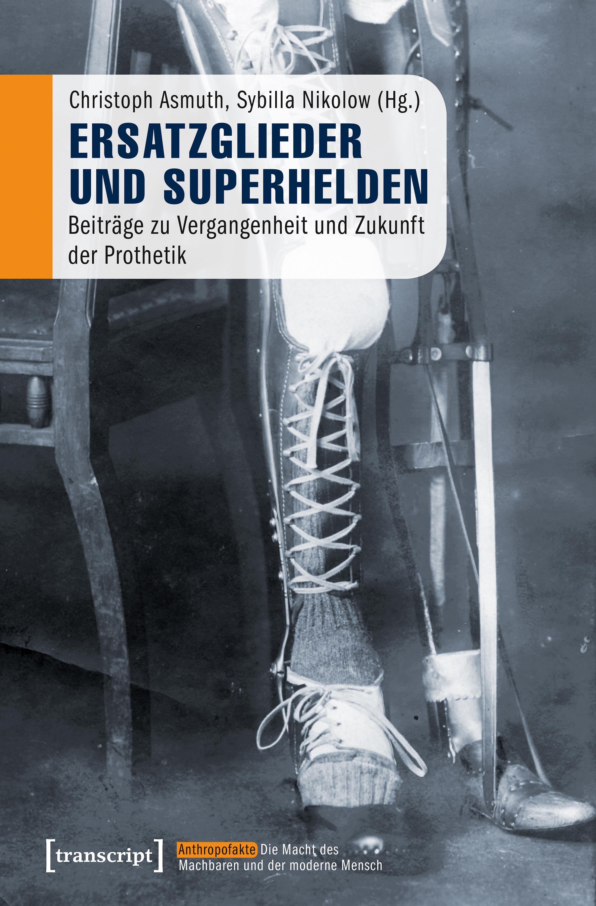 Ersatzglieder und Superhelden