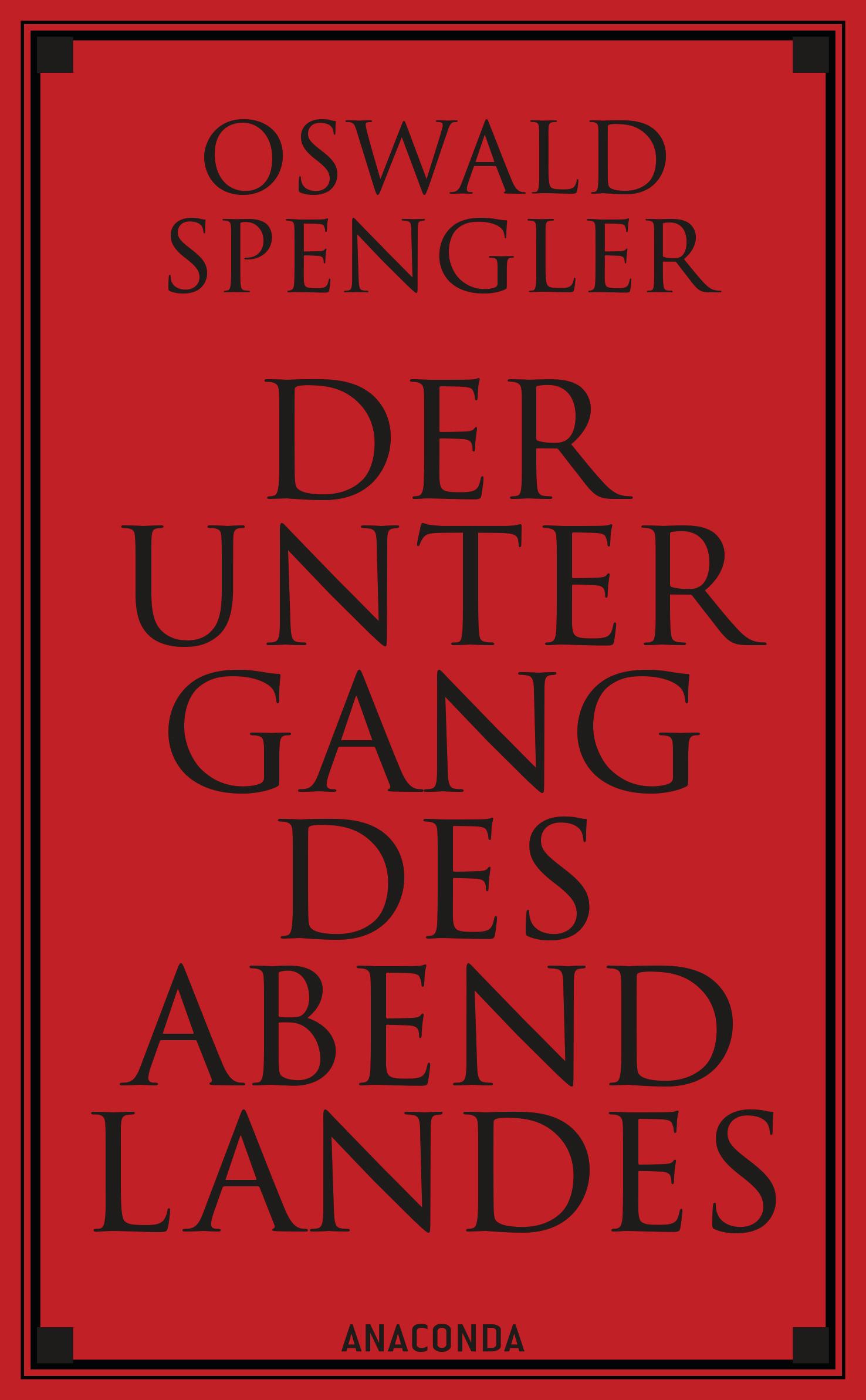 Der Untergang des Abendlandes