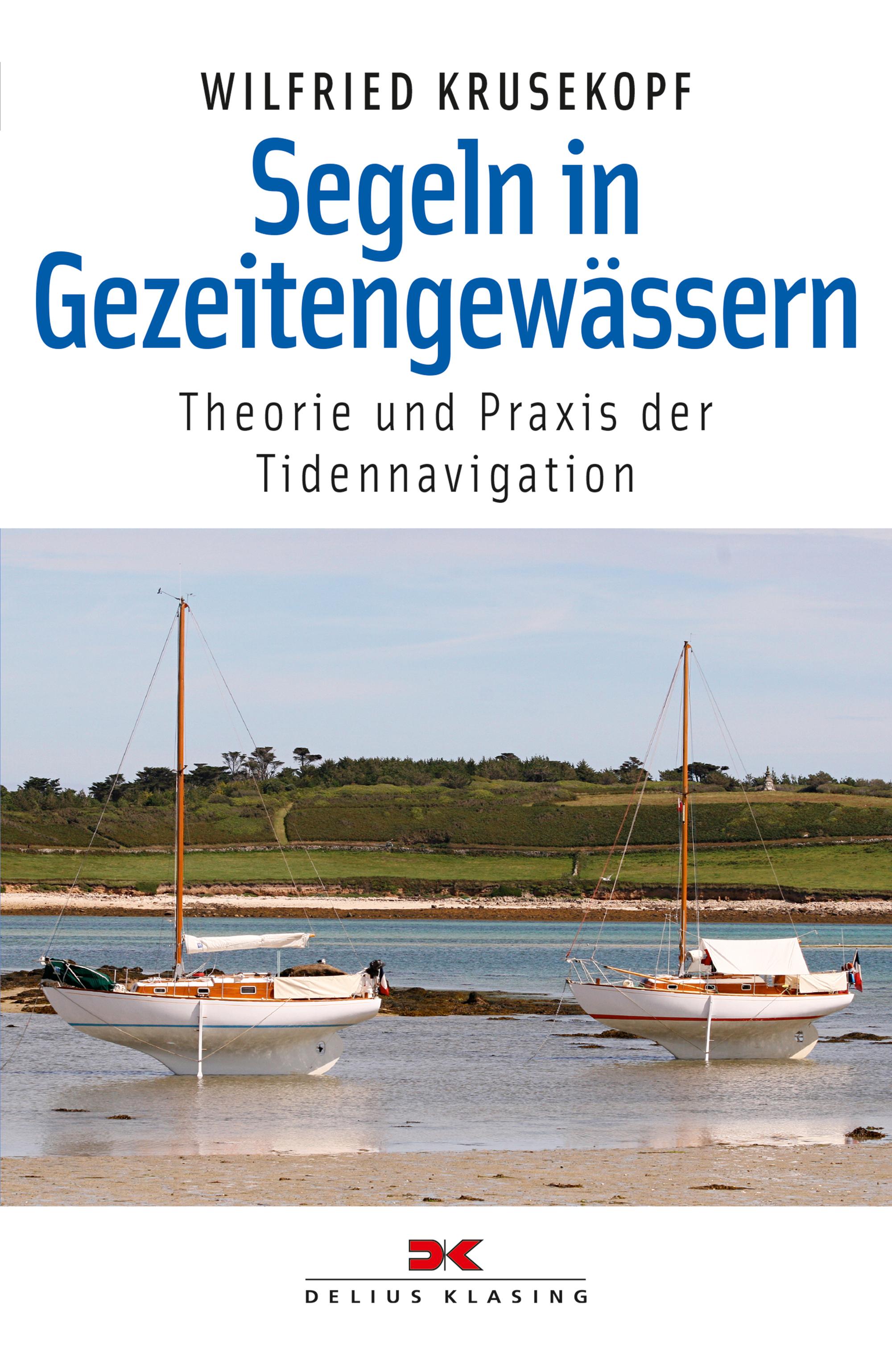 Segeln in Gezeitengewässern