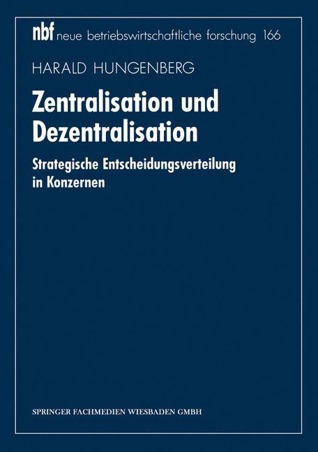 Zentralisation und Dezentralisation