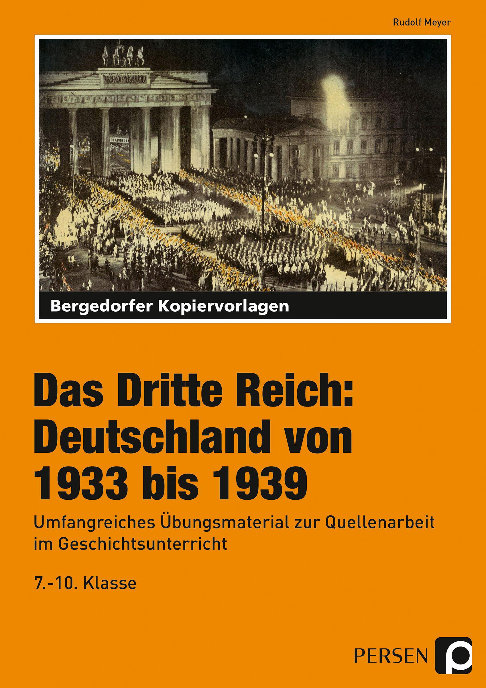 Das Dritte Reich: Deutschland von 1933 bis 1939