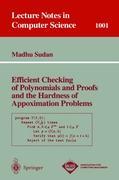 Efficient Checking of Polynomials and Proofs and the Hardness of Approximation Problems