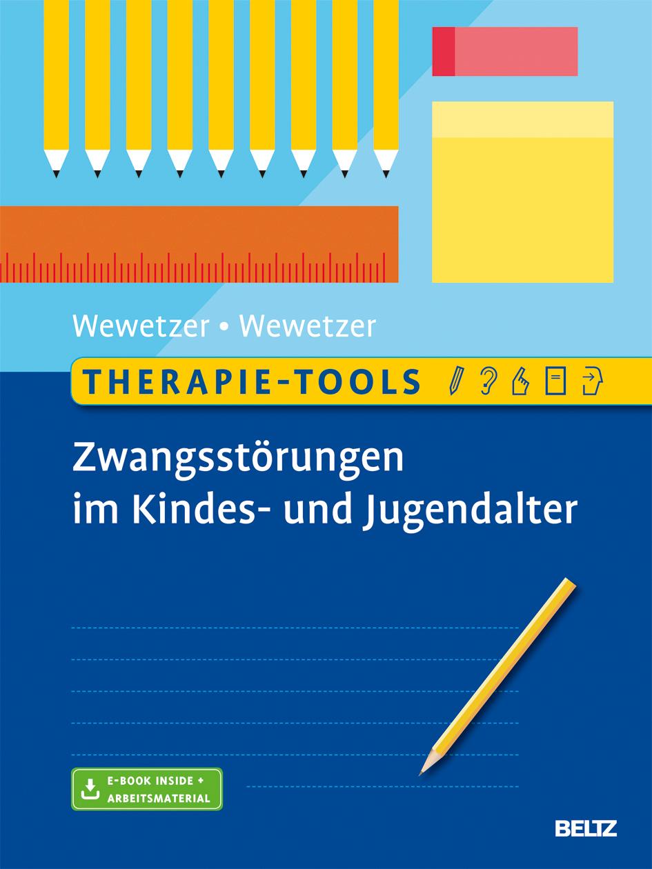 Therapie-Tools Zwangsstörungen im Kindes- und Jugendalter