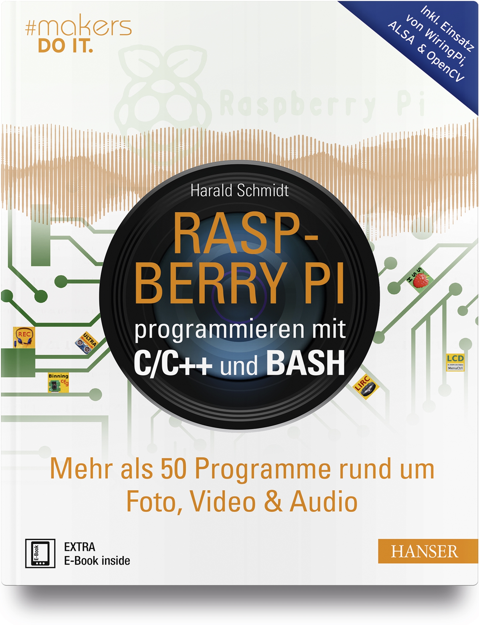 Raspberry Pi programmieren mit C/C++ und Bash