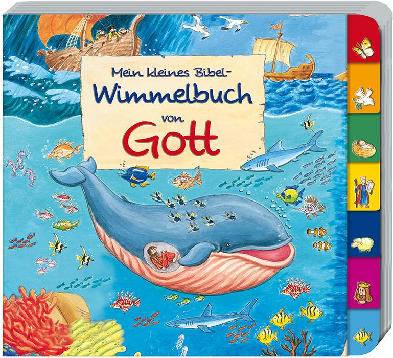 Mein kleines Bibel-Wimmelbuch von Gott