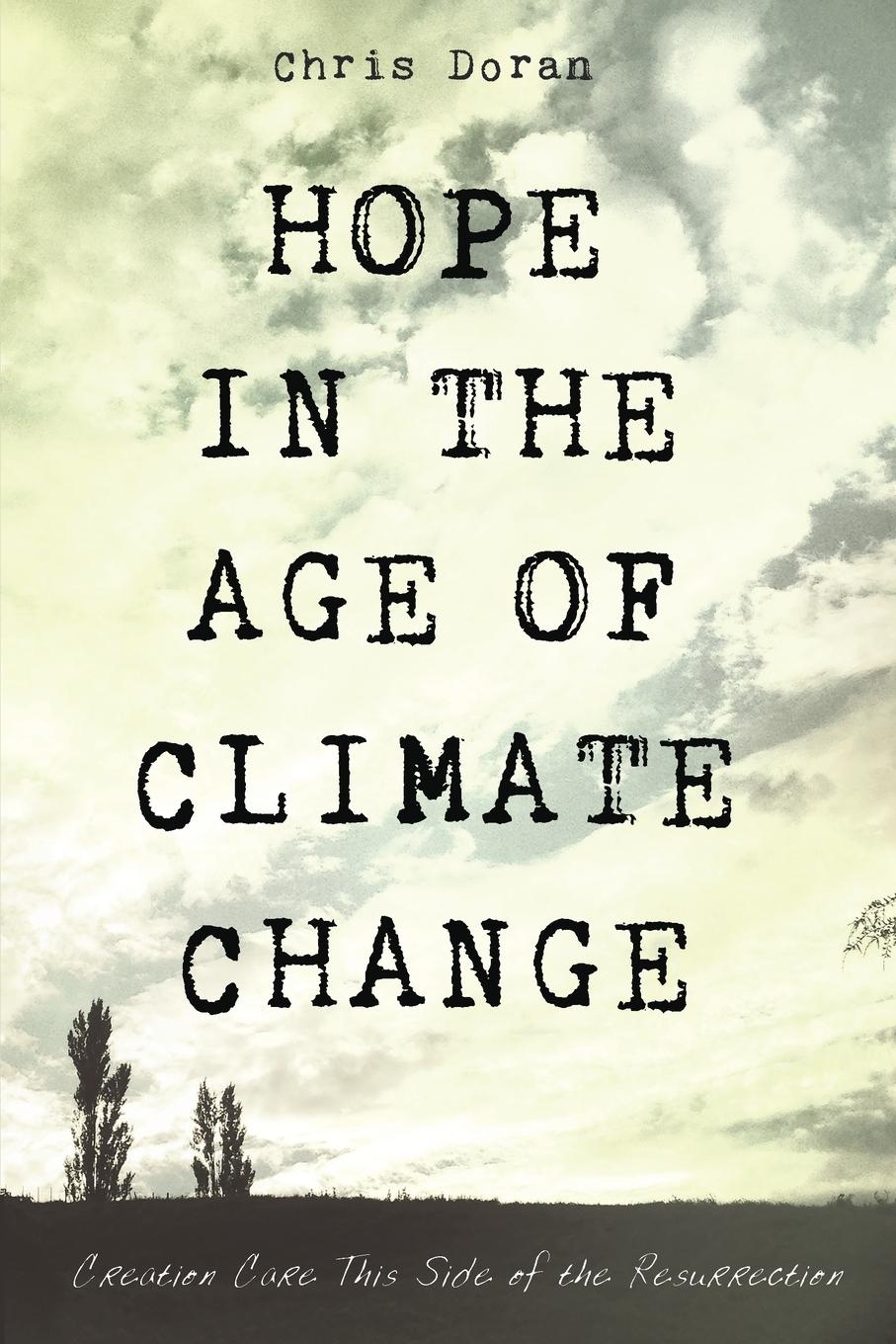 Hope in the Age of Climate Change