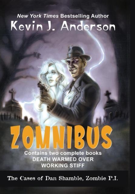 Dan Shamble, Zombie P.I. ZOMNIBUS