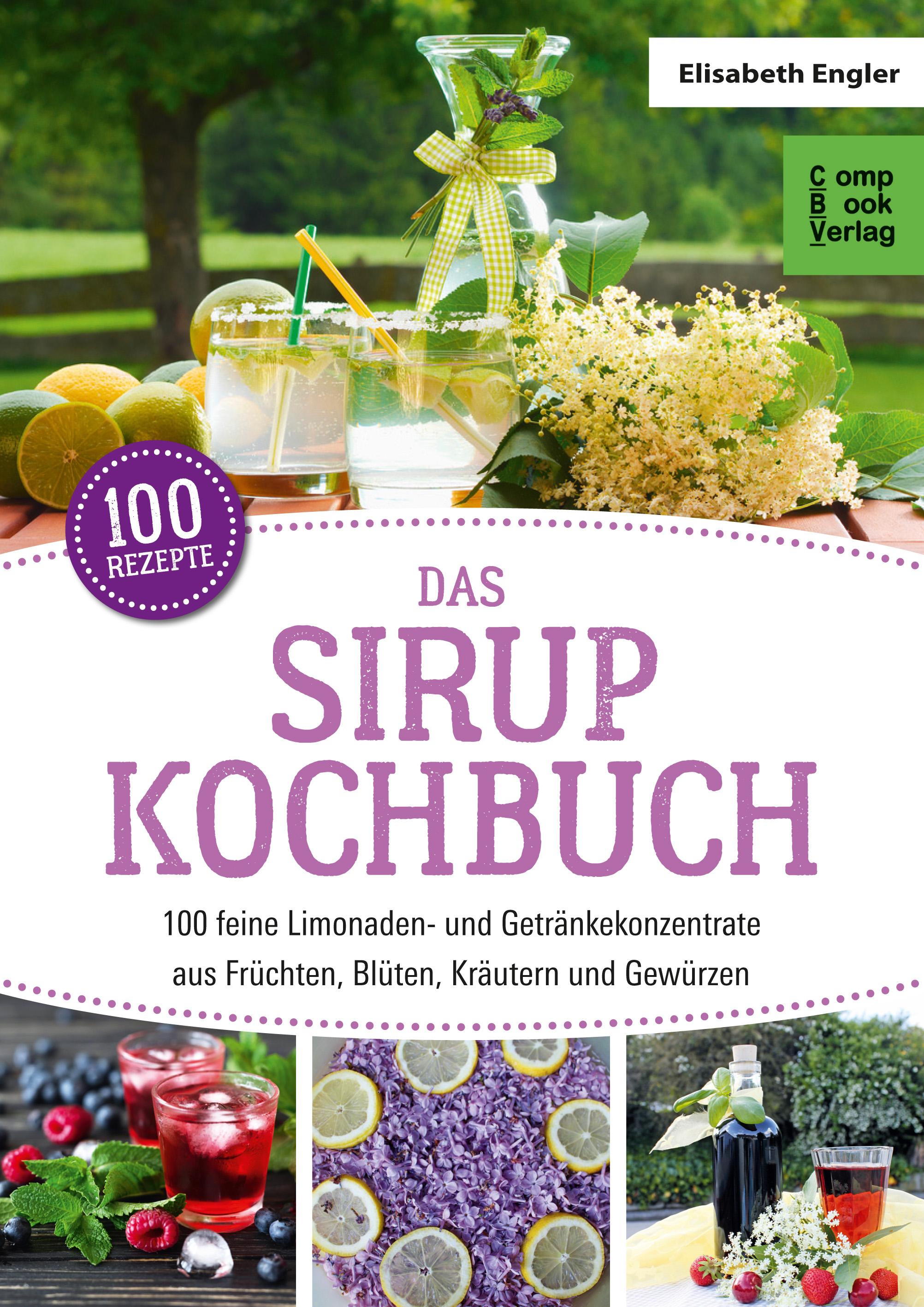 Das Sirup Kochbuch