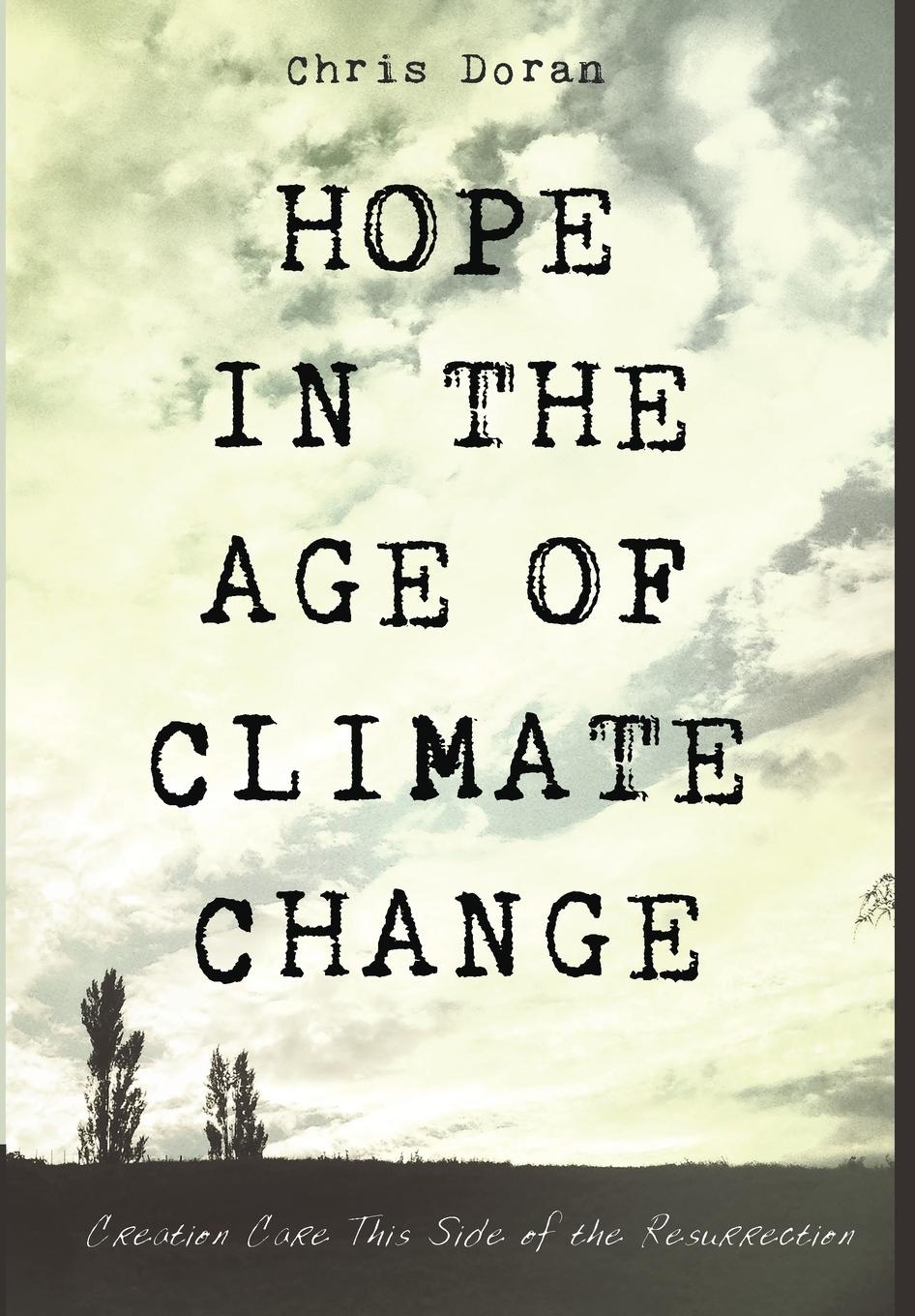 Hope in the Age of Climate Change