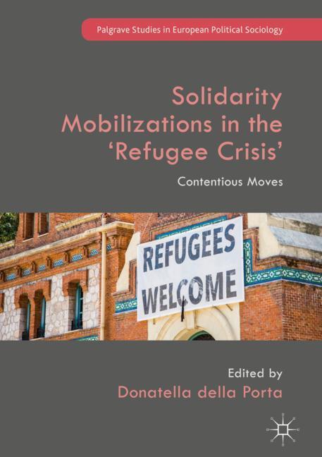 Solidarity Mobilizations in the ¿Refugee Crisis¿