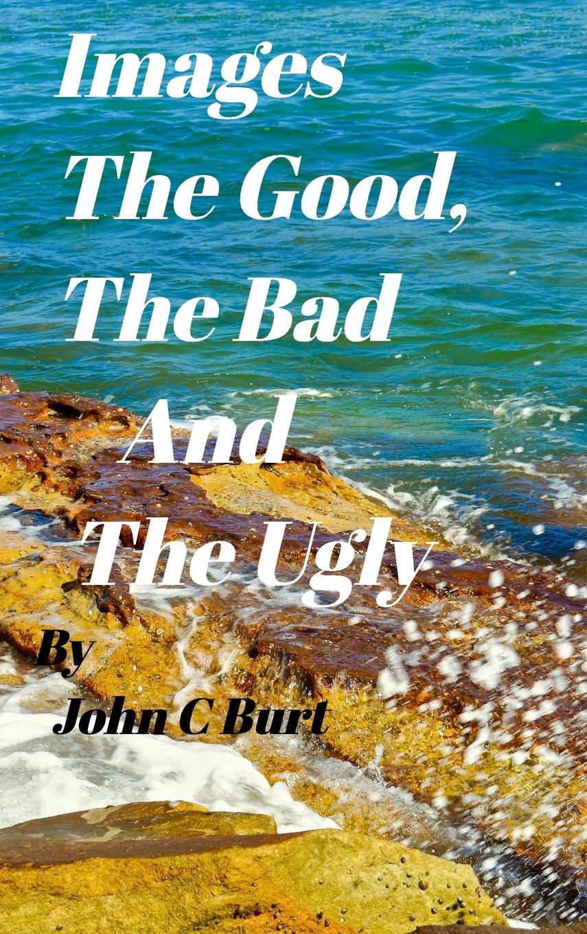 Images - The Good, the Bad and The Ugly.