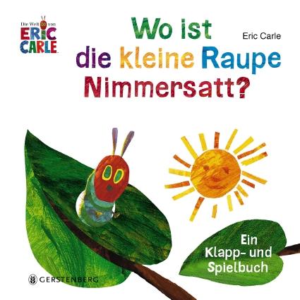 Wo ist die kleine Raupe Nimmersatt?