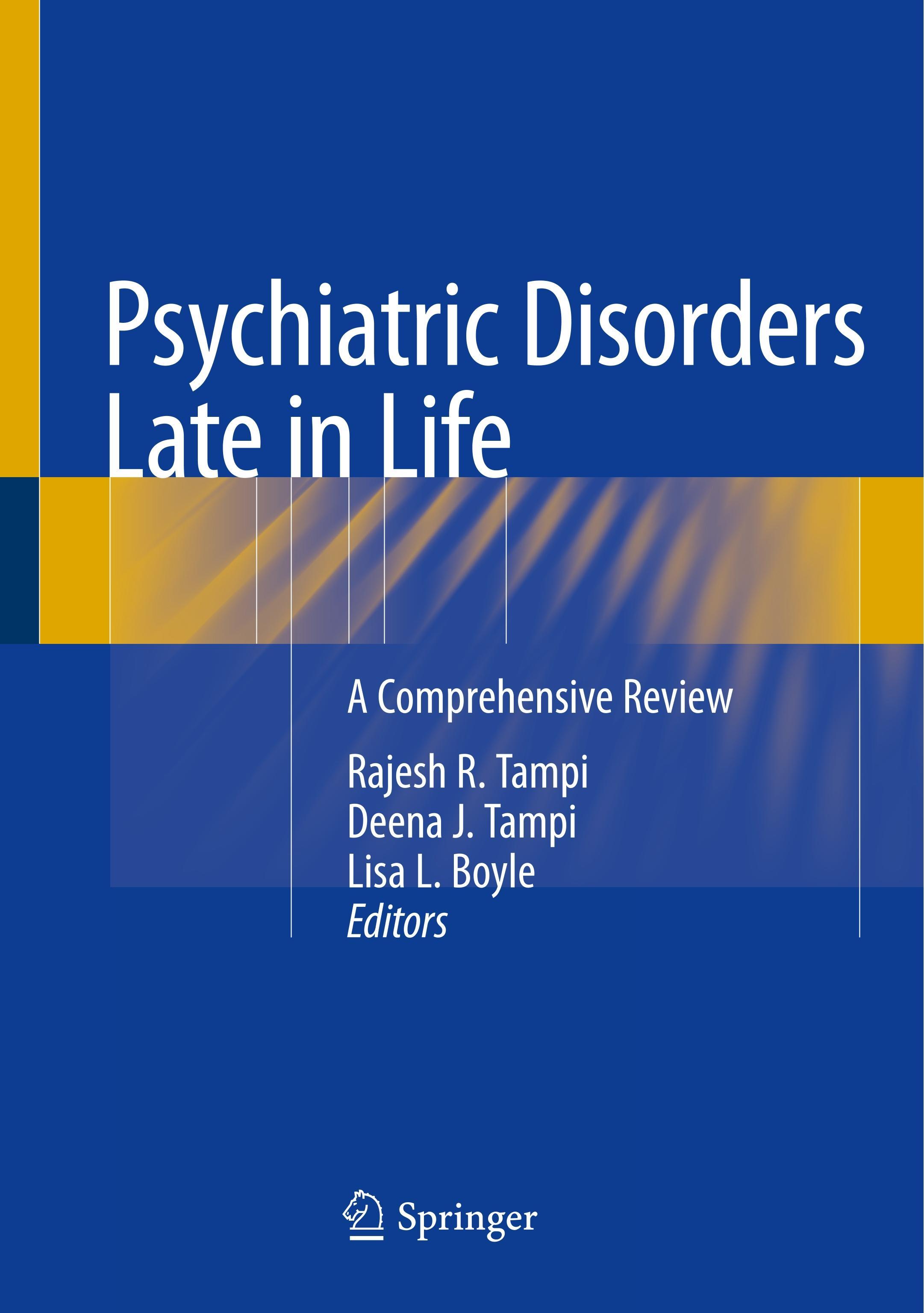 Psychiatric Disorders Late in Life